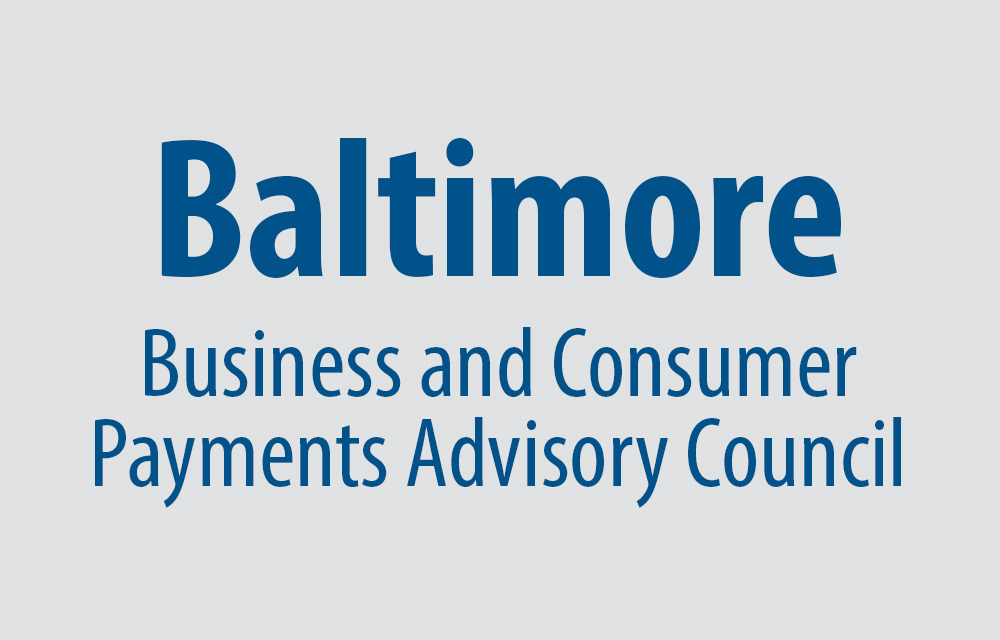Baltimore Business and Consumer Payments Advisory Council