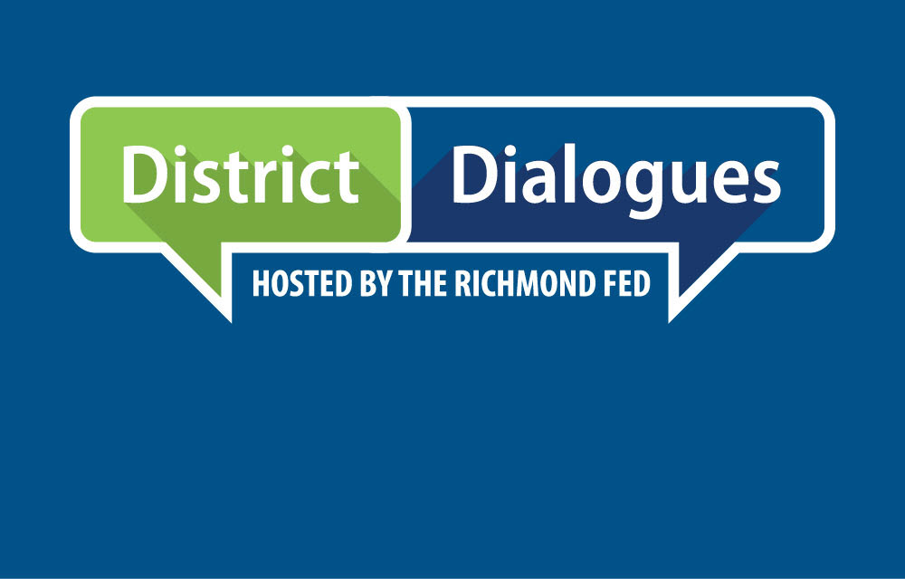 logo which reads "District Dialogues: hosted by the Richmond Fed"