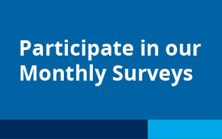 Participate in our Monthly Surveys