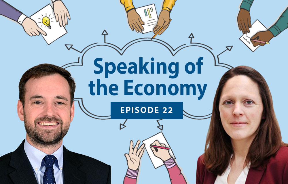 Speaking of the Economy - Alex Marre and Anna Read